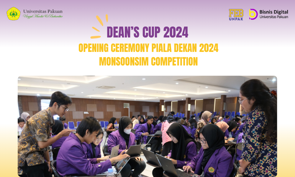 Opening Ceremony Dean’s Cup 2024 Fakultas Ekonomi dan Bisnis